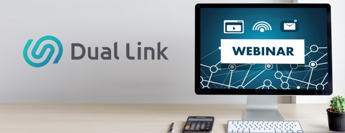 Webinars Dual Link